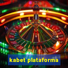 kabet plataforma